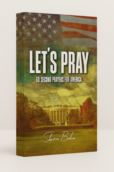 Let's Pray: 60 Second Prayers for America